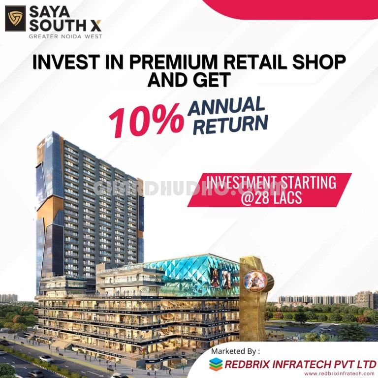 Saya South X : Commercial Project in Greater Noida