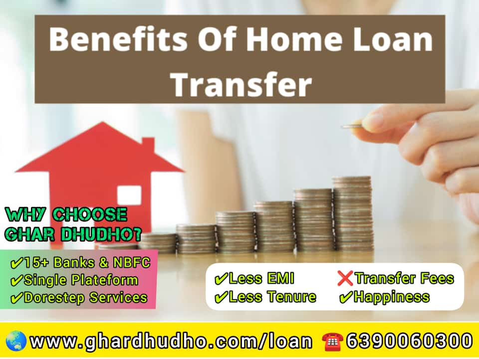 Balance Transfer Loan, Takeover Loan, Reduce Loan EMI, Find Easy Home Loan