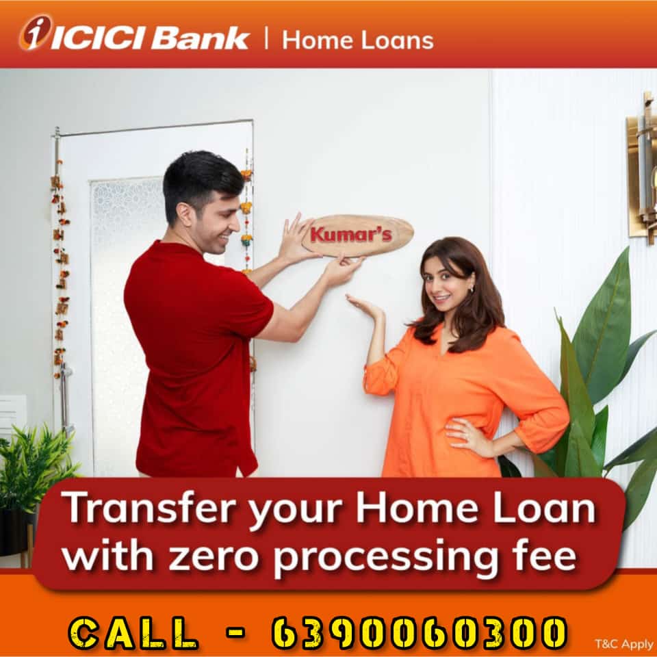 ICICI Bank Home Loan, ICICI Bank Balance Transfer Loan, ICICI Bank Housing Loan